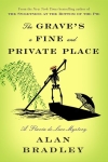 The Grave's a Fine and Private Place (Flavia de Luce, #9)
